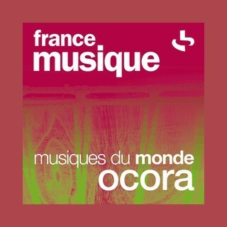 France Musique Musiques du monde Ocora