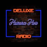 Deluxe Radio - Flamenco Flow