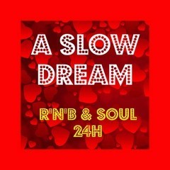A SLOW DREAM - RnB Soul 24H logo