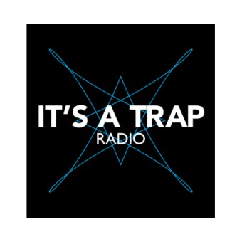 It's a Trap Radio logo