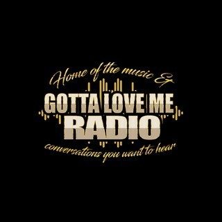 Gotta Love Me Radio logo