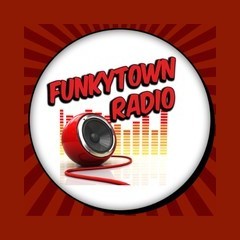 FUNKYTOWN RADIO