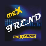 Mex Rádió - Trend