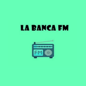 La Banca FM