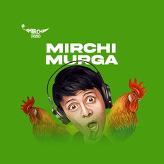 Mirchi Murga